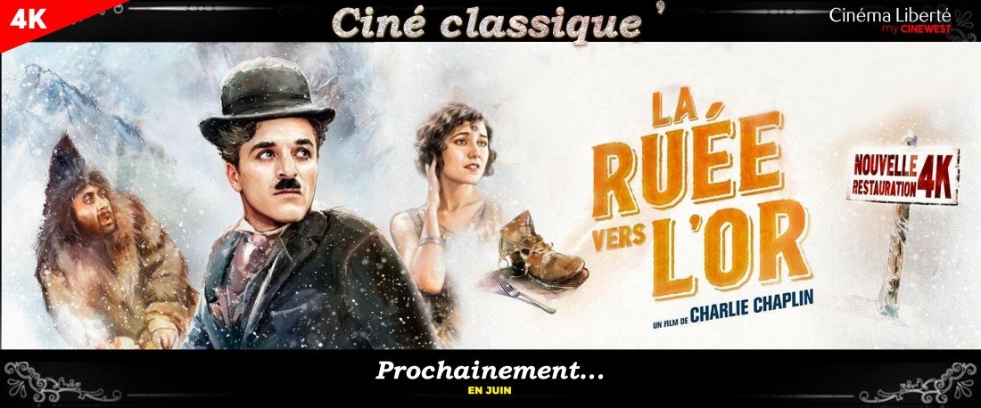 actualité Chaplin - La Ruée vers l'or